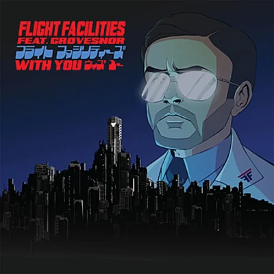 With You (Remixes) 專輯 Flight Facilities