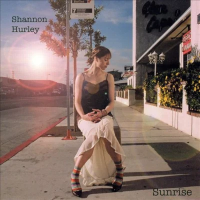 Sunrise 專輯 Shannon Hurley