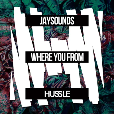 Where You From 專輯 iDo/JaySounds