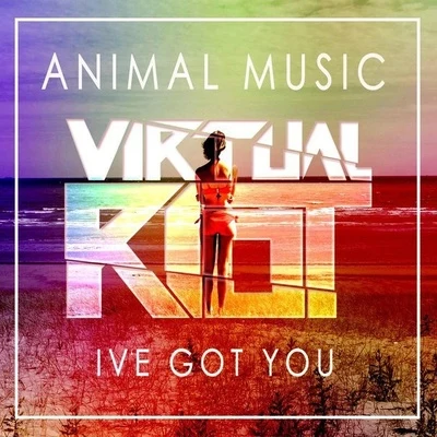 Ive Got You (Virtual Riot Remix) 專輯 Virtual Riot/Hatcha/Barely Alive/Truth/Disciple