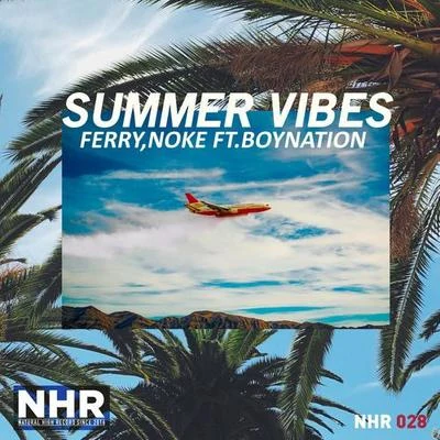 FerryKazu Summer Vibes