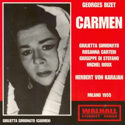 Georges Bizet : Carmen (Milano 1955) 專輯 Herbert von Karajan