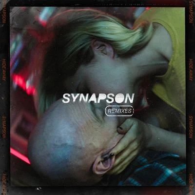 Hide Away (feat. Holly) [Remixes EP] 專輯 Synapson