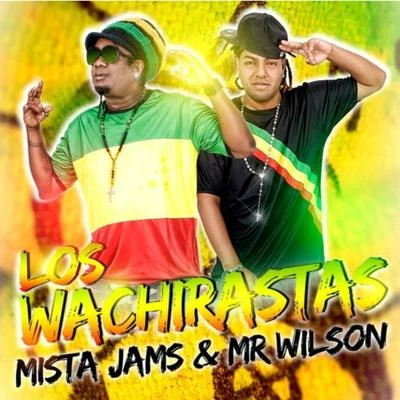 Mr. Wilson Los Wachirastas (Todo Me da Vuelta)