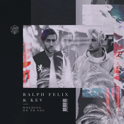 Holding On To You 专辑 Ralph Felix/SDJM