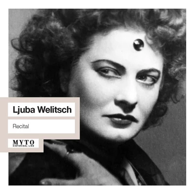 Vocal Recital: Welitsch, Ljuba - STRAUSS, R.MOZART, W.A.VERDI, G.PUCCINI, G.TCHAIKOVSKY, P.I.LEHÁR, A.STRAUSS, J. (1949-1950) 專輯 Ljuba Welitsch