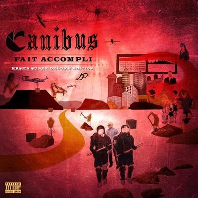 Fait Accompli (HRSMN Super Deluxe Edition) 專輯 Canibus/The Architect