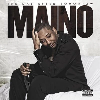 Day After Tomorrow 專輯 Maino/T.I./Amerie/Ciara/Rick Ross