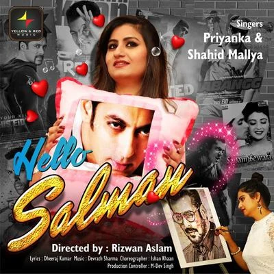 Hello Salman - Single 专辑 Hard Kaur/Shahid Mallya/Hans Raj Hans/Rahat Fateh Ali Khan/Ustad Rashid Khan