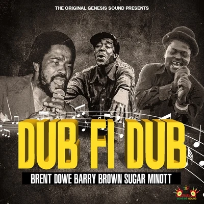 Dub Fi Dub 專輯 John Wayne/Echo Minott/Cocoa T/Sugar Minott/Nicodemus