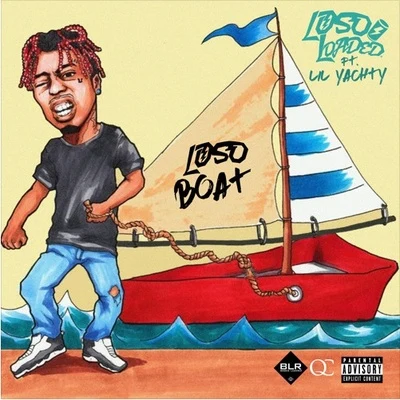 Loso Boat 專輯 Fbg Casino/Rennix/Chuckee/Nykobandz/Loso Loaded