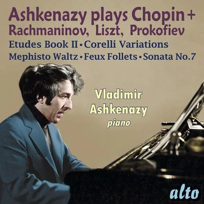 Vladimir Ashkenazy Ashkenazy Plays Chopin, Rachmaninov, Liszt & Prokofiev (1956-1960)