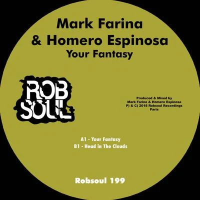 Your Fantasy 专辑 Mark Farina/Homero Espinosa/Kid Enigma