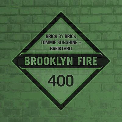 Brick by Brick 專輯 Tommie Sunshine/Halfway House