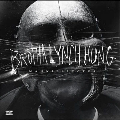 Mannibalector 專輯 Brotha Lynch Hung/MC Eiht