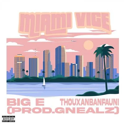 Miami Vice 專輯 Big E