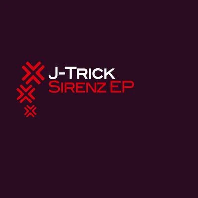 Sirenz EP 专辑 J-Trick