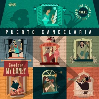 Goodbye My Honey 專輯 Puerto Candelaria