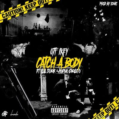 Catch a Body 專輯 Lil Durk