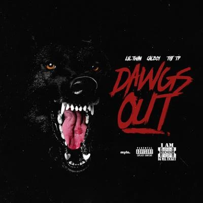 Dawgs Out (feat. Thf Tp) 專輯 Calboy