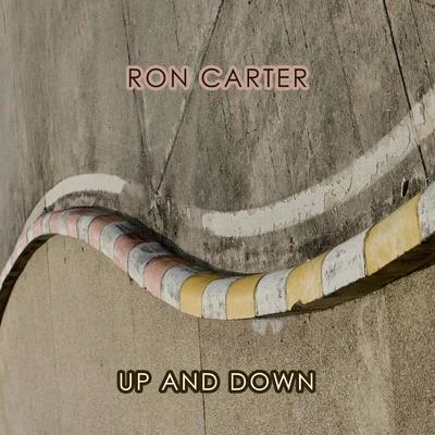 Up And Down 專輯 Ron Carter