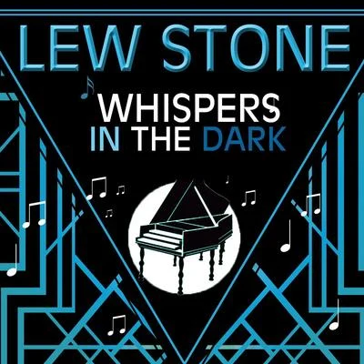 Whispers in the Dark 專輯 Sam Browne/Lew Stone