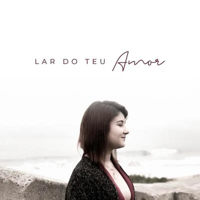 Lar do Teu Amor 专辑 Mafé