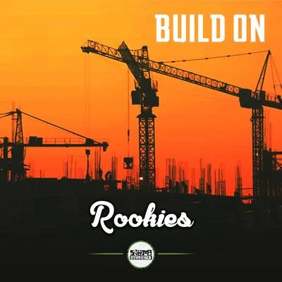 Build On 專輯 ROOKIES