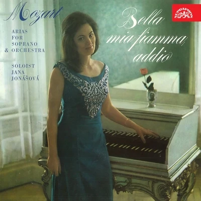 Mozart: Bella mia fiamma, addio 專輯 Girolamo Marinoni/Prague Chamber Soloists