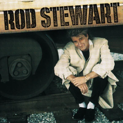 Every Beat Of My Heart (Expanded Edition) 專輯 Rod Stewart