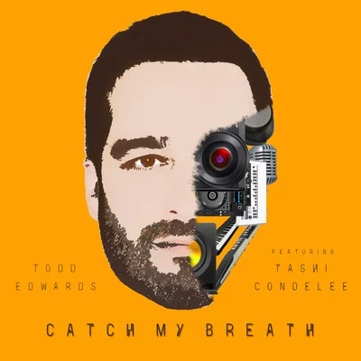 Catch My Breath 专辑 Ampersounds/Todd Edwards/Fred Falke/Zen Freeman