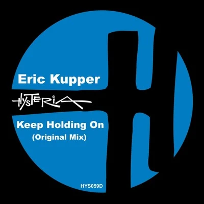 Keep Holding On 專輯 Eric Kupper