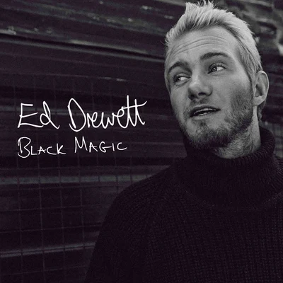 Black Magic 專輯 Ed Drewett