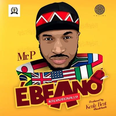 Ebeano (Internationally) 专辑 Mr. P/Nyanda