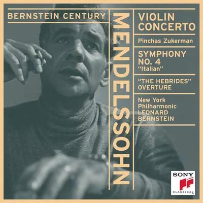 Mendelssohn:Concerto for Violin and Orchestra & Symphony No. 4, "Italian" 專輯 Pinchas Zukerman