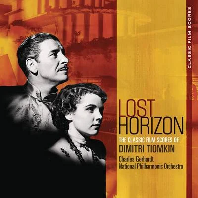 Classic Film Scores: Lost Horizon 專輯 Charles Gerhardt/Michael Thalmann/Neil Richardson/Daniel Blumenthal/Fortepianotrio Florestan