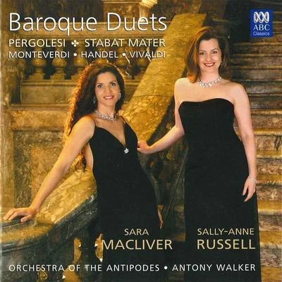 Baroque Duets: Pergolesi – Stabat Mater – Monteverdi – Handel – Vivaldi 專輯 Ensemble Battistin/Sara Macliver