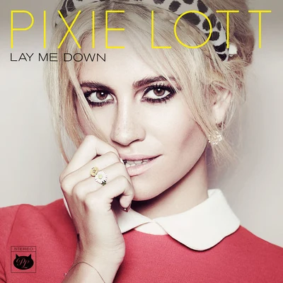 Lay Me Down EP 專輯 Pixie Lott