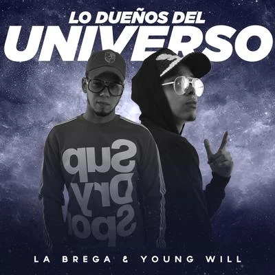 Lo Dueños del Universo 专辑 Young Will/Dubb20