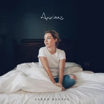 Anxious 專輯 Terrian/Sarah Reeves/TobyMac