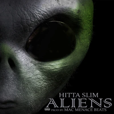 Aliens 专辑 Hitta Slim/L.O.T.S.