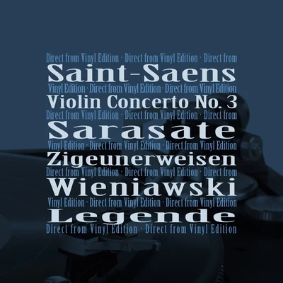 Saint-Saëns: Violin Concerto No. 3 - Sarasate: Zigeunerweisen - Wieniawski: Légende 專輯 Alfredo Campoli/The London Symphony Orchestra