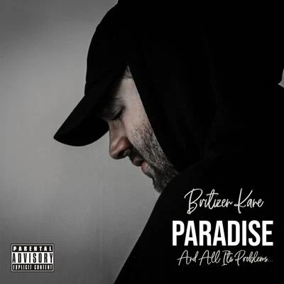 Paradise and All Its Problems 專輯 Britizen Kane/Royce Da 59