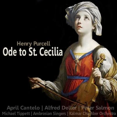 Purcell: Ode to St. Cecilia 专辑 April Cantelo