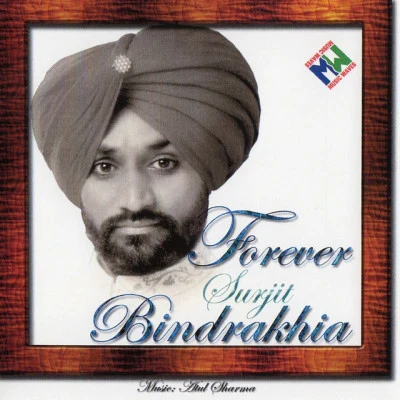 Surjit BindrakhiaBakshi BillaAshok GillJR Dread Forever Surjit Bindrakhia