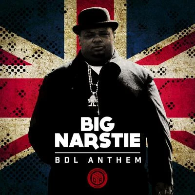 BDL Anthem 專輯 Big Narstie