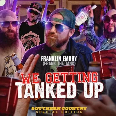 We Getting Tanked Up 專輯 Yung Ralph/DJ Dyce/DJ Cannon Banyon