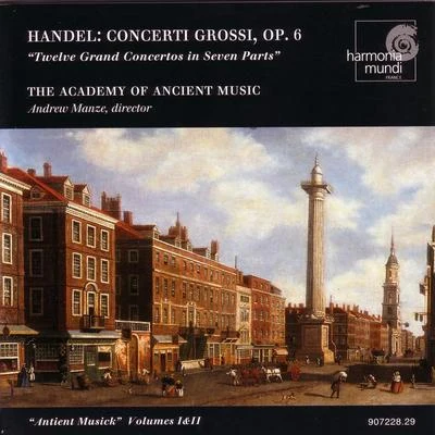 Handel: Concerti Grossi, Op. 6 Nos. 1-12 專輯 Academy of Ancient Music/Grace Davidson