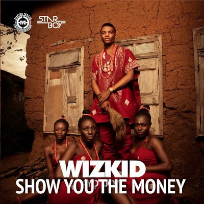 SHOW YOU THE MONEY 專輯 Starboy/Danny Ores/Drezlo