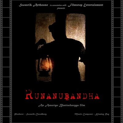 Runanubandha 专辑 Rupam Islam/Rupankar Bagchi/Anupam Roy/Joy Sarkar